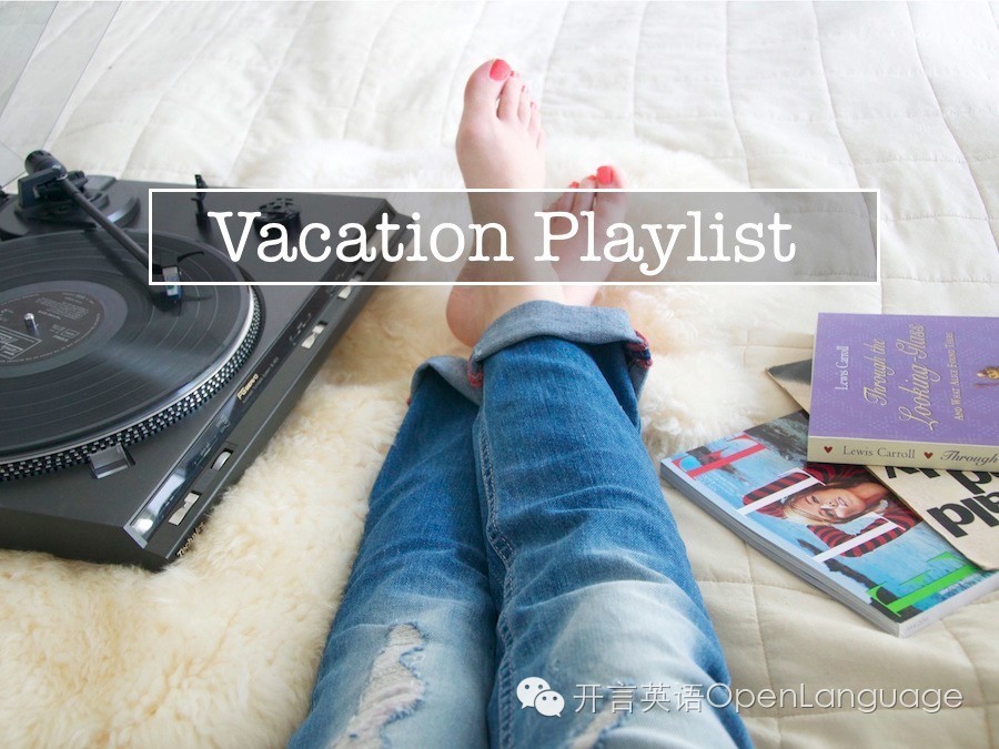 2020六首假期必听的英文歌,假期的英语歌