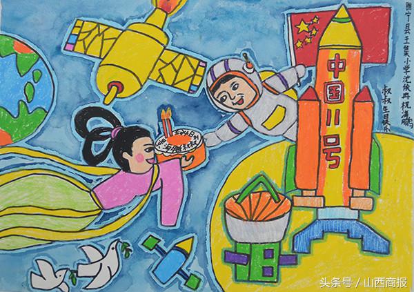 看看全国小朋友送给太空景海鹏老乡的生日“礼物”