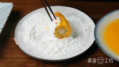 脆皮糯米玉米,脆皮玉米经典做法