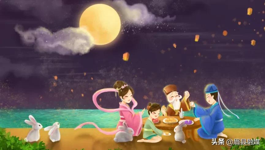 中秋快乐中秋节由来,中秋节的名称由来中秋节的传说