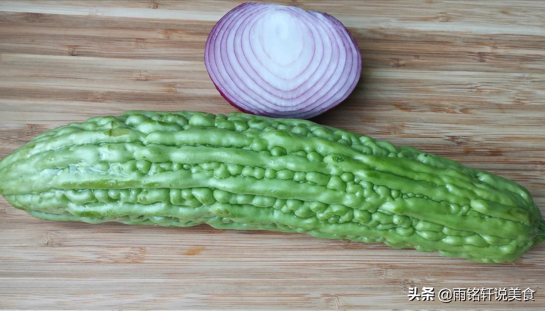 凉拌苦瓜正确最好吃的做法,凉拌苦瓜怎样炒苦瓜不苦