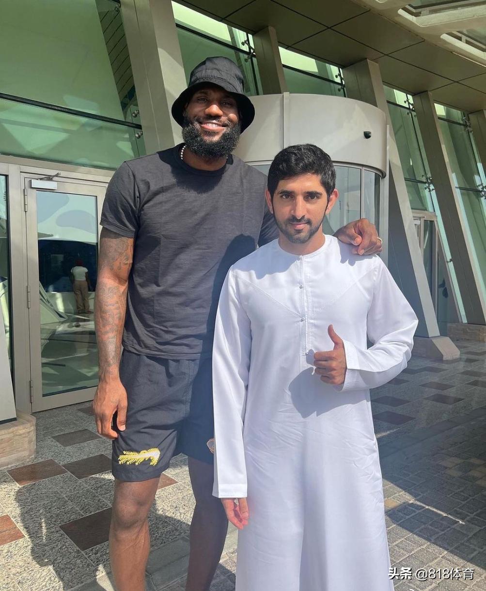 排面!詹皇迪拜度假哈曼丹王储设宴款待,命令数十名保镖护送他购物